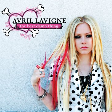 The best damn thing Avril Lavigne