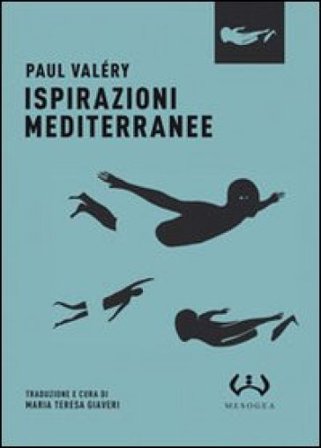 Ispirazioni mediterranee Paul Valéry