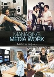 Managing Media Work, ISBN: 9781412971249