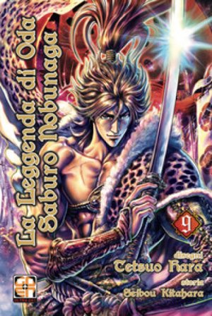 La leggenda di Oda Saburo Nobunaga. Vol. 9 Tetsuo Hara