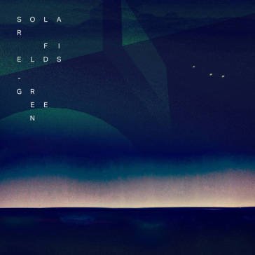 Origin # 02 SOLAR FIELDS