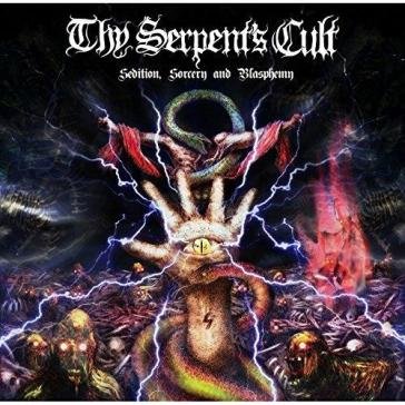 Sedition, sorcery and blasphemy THY SERPENT'S CULT