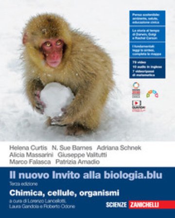 Il nuovo invito alla biologia.blu. Chimica, cellule, organismi. Per le Scuole superiori. Con e-book. Con espansione online Helena Curtis