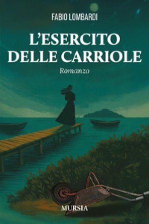 L'esercito delle carriole Fabio Lombardi