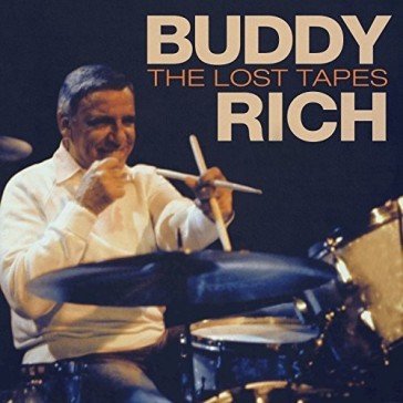 Lost tapes Buddy Rich