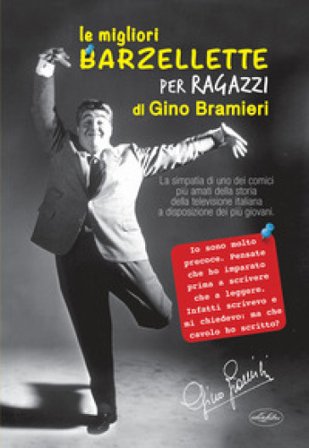 Le migliori barzellette per ragazzi Gino Bramieri