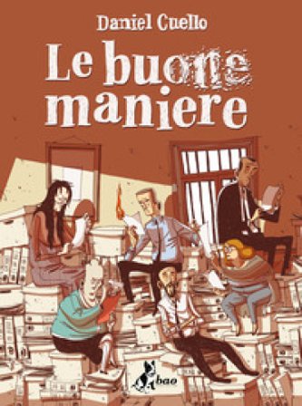 Le buone maniere Daniel Cuello