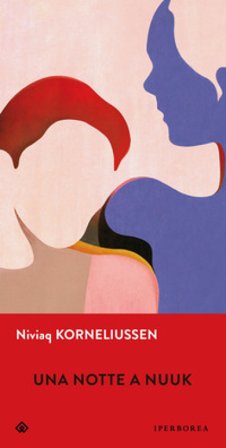 Una notte a Nuuk Niviaq Korneliussen