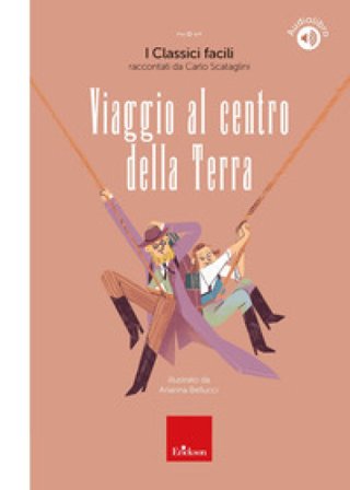 Viaggio al centro della terra. Con audiolibro Carlo Scataglini