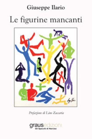 Le figurine mancanti Giuseppe Ilario
