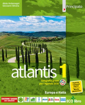 Atlantis. Paesi extraeuropei con cartografia e Quaderno delle competenze. Per la Scuola media. Con e-book. Con espansione online. Vol. 3 Alida 