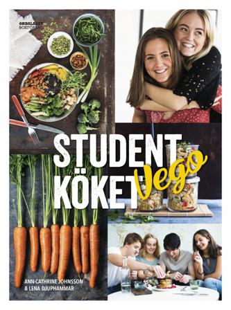 Studentköket Vego - Bok av Lena Djuphammar & Ann-Cathrine Johnsson - Inbunden