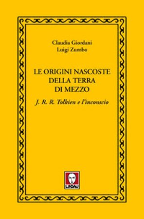 Le origini nascoste della terra di mezzo Claudia Giordani