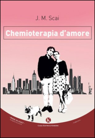 Chemioterapia d'amore J. M. Scai