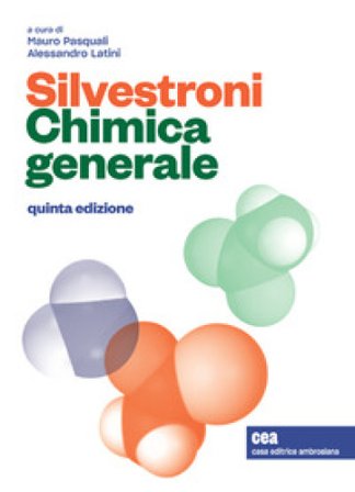 Chimica generale. Con e-book Paolo Silvestroni