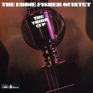 The third cup (180 gr. remaster) Eddie Fisher