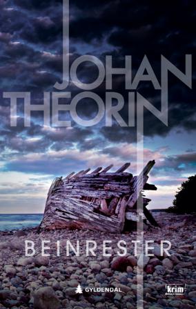 Beinrester - Bok av Johan Theorin - Hardback