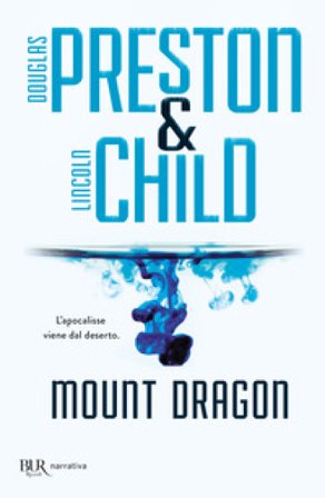Mount Dragon Douglas Preston