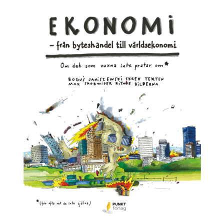 Ekonomi : från byteshandel till världsekonomi 9789152710074