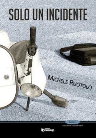 Solo un incidente Michele Ruotolo