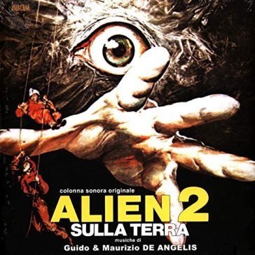 Alien 2 sulla terra GUIDO & DE ANGELIS