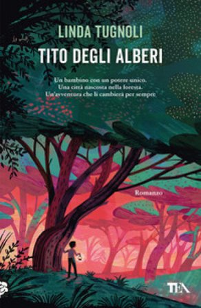 Tito degli alberi Linda Tugnoli