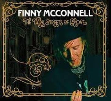 Dark streets of love FINNY MCCONNELL