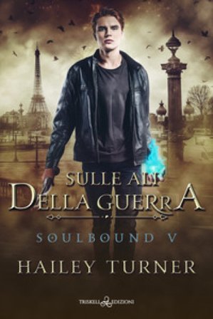 Sulle ali della guerra Hailey Turner