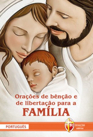 Orações de benção e de libertação para a família Felice Traversa