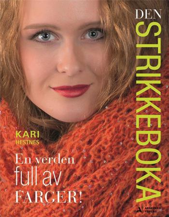 Den strikkeboka - Bok av Kari Hestnes - Hardback
