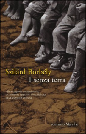 I senza terra Borbély Szilárd
