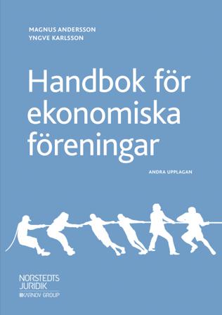 Handbok för ekonomiska föreningar - Bok av Magnus Andersson & Yngve Karlsson - Häfte
