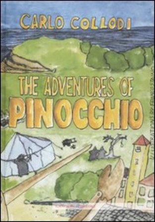 The adventures of Pinocchio. Ediz. illustrata Carlo Collodi