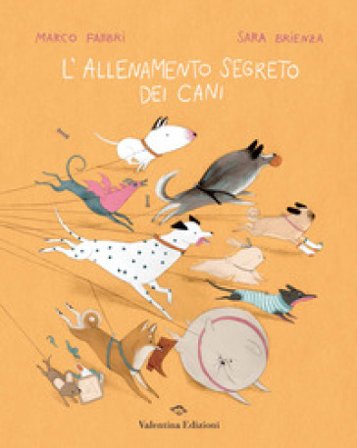 L'allenamento segreto dei cani. Ediz. a colori Marco Fabbri