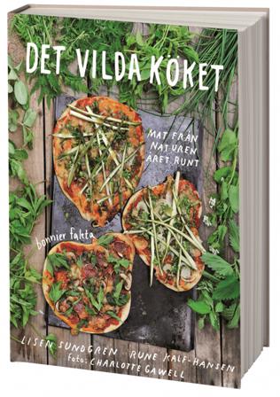 Det vilda köket - Bok av Lisen Sundgren & Rune Kalf-Hansen - Danskt band