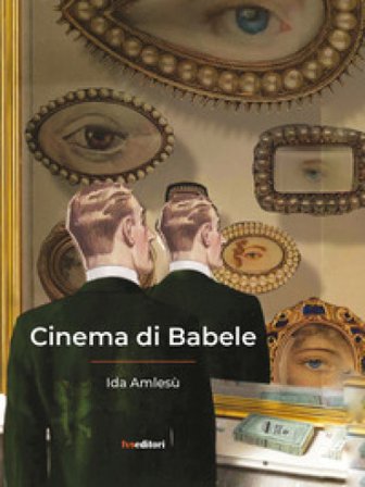 Cinema di Babele Ida Amlesù