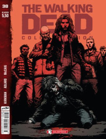 The walking dead. Color edition. Vol. 38 Robert Kirkman