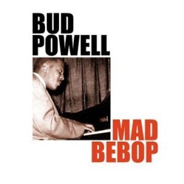 Mad bebop -14tr- Bud Powell