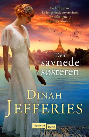Den savnede søsteren - Bok av Dinah Jefferies - Pocket