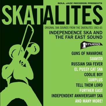 Independence ska and the far east sound Skatalites