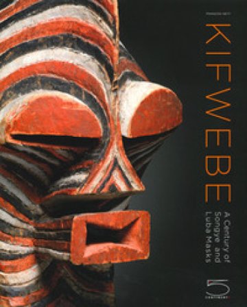 Kifwebe. A century of Songye and Luba masks. Ediz. a colori François Neyt