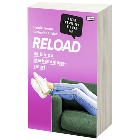 Reload : så blir du återhämtningssmart 9789137156644