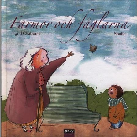 Farmor Och Fåglarna 9789170892561