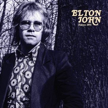 Tokyo '71 Elton John