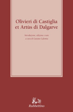 Olivieri di Castiglia e Artus di Dalgarve Gaetano Lalomia