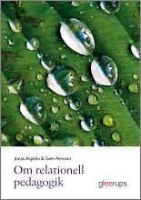 Om relationell pedagogik, ISBN: 9789140666796