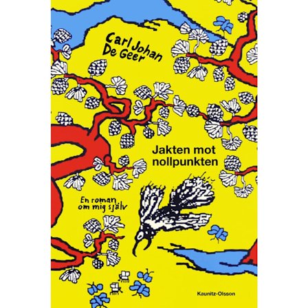 Jakten mot nollpunkten (inbunden)