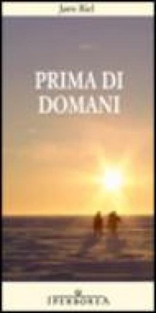 Prima di domani Jørn Riel