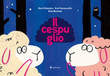 Il cespuglio. Ediz. a colori Pomodoro