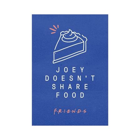 Friends Joey delar inte mat Print 40cm x 30cm Blå/Vit Blue/White 40cm x 30cm